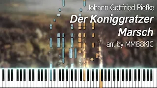 Der Königgrätzer Marsch (piano arr. by MM88KIC) w/ sheet music