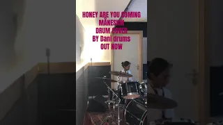 HONEY are you coming MÅNESKIN drum cover by Dani drums film video check my account #maneskin #drums