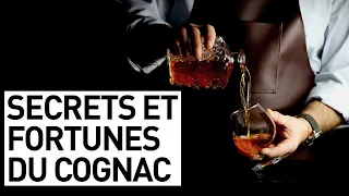 SECRETS ET FORTUNE DU COGNAC