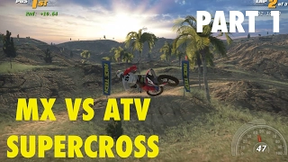 MX vs ATV Supercross Encore-Gameplay/Walkthrough-Part 1