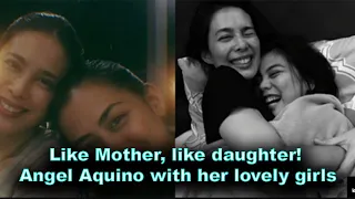 Like Mother, like daughter! Angel Aquino with her lovely girls (pinoy trendz)