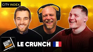 Six Nations Super Saturday: Bring on Le Crunch - Good Bad Rugby Podcast #24