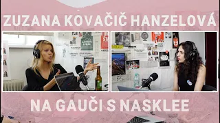 Zuzana Kovačič Hanzelová: Obťažovanie, násilie a ženské sebavedomie | Podcast #019