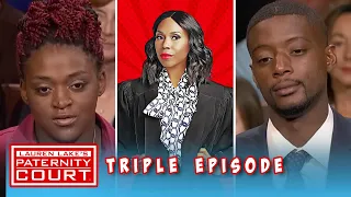 Triple Episode: These Two Men Refuse To Be The Father To This Feeble Baby! | Paternity Court