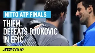 Thiem Defeats Djokovic In London Epic | Nitto ATP Finals | ATP