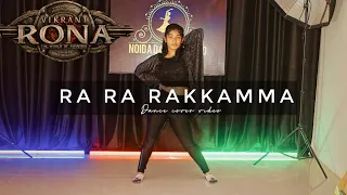 Ra Ra Rakkamma ( Hindi) | Dance Cover | Palak Upadhayay | Mr Chandan| Vikrant Rona