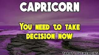 CAPRICORN You need to take decision now, December 2021 Tarot Love Reading