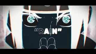 [AMV] NARUTO - RAIN (Aitch x AJ Tracey feat. Tay Keith)