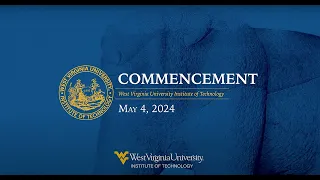 WVU Tech Commencement 2024