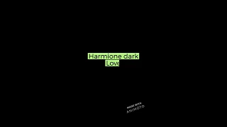 Harmione dark Love episode 2