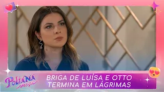 Briga de Luísa e Otto termina em lágrimas | Poliana Moça (02/03/23)