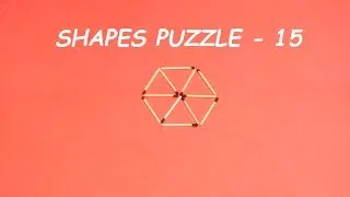 Can you SOLVE this Matchstick puzzle | Shapes puzzle - 15