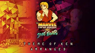 Marvel Super Heroes VS Street Fighter Original Sound Track & Arrange - Theme of Ken