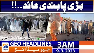 Geo News Headlines 03 AM | 𝐉𝐚𝐥𝐬𝐚 & 𝐑𝐚𝐥𝐥𝐲 - 𝐁𝐚𝐧𝐧𝐞𝐝 | 9 March 2023