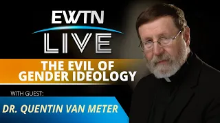 EWTN Live - 2023-03-22 - Quentin Van Meter, MD