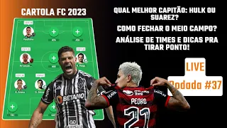 LIVE DE DICAS | RODADA 37 | CARTOLA FC 2023 - MITADA COM NOVAS ANÁLISES!