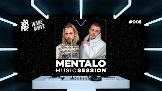 Mentalo Music Session #008 with Wave Wave & Jaxomy