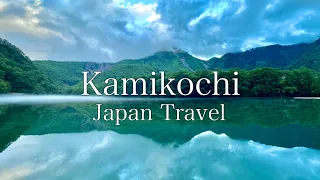 【Japan Travel】A trip to Kamikochi in the Japanese Alps, one of Japan's most famous scenic spots