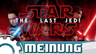 Star Wars: The Last Jedi - Meine Meinung