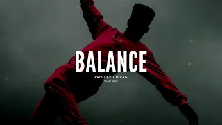 Balance | New School Instrumental Hip Hop Beat | Trap Beats | 2022 | Prod.CHIRAG