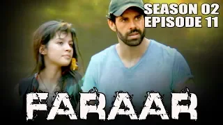 Faraar (2018) Season 02 Episode 11 | Hollywood TV Shows Hindi Dubbed