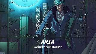 ARIA - Through Your Window (Prod. Roy Lenzo & DJ Swivel) Official Video