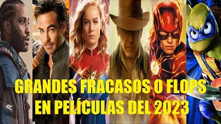 GRANDES FRACASOS O FLOPS EN PELÍCULAS DEL AÑO 2023