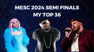 MESC 2024 I SEMI FINALS I MY TOP 36 (ALL SONGS) I MALTA EUROVISION SONG CONTEST 2024