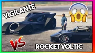 GTA 5 ONLINE : VIGILANTE VS ROCKET VOLTIC (WHICH IS BEST ROCKET CAR?)