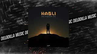 Habli - Последний раз