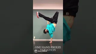 One Hand Freeze Variations