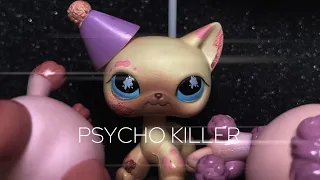 LPS ~ MV “Psycho killer” - Talking Heads