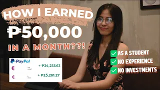 How I Earned 50K In A Month As A Student? | No experience + No investments