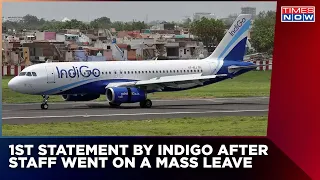 Indigo Issues 1st Statement After Staff Went On A Mass Leave | 'Airline Open To Employee Feedback'