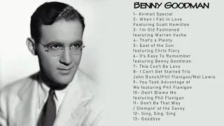 Best Of Benny Goodman All Time - The Very Best of Benny Goodman - Benny Goodman Relaxing Jazz