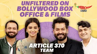 Article 370 Team Unfiltered Interview | Yami Gautam | Priyamani | Aditya Dhar