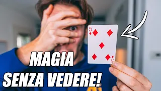 MAGIA FACILISSIMA SENZA MAI VEDERE LE CARTE! Tutorial