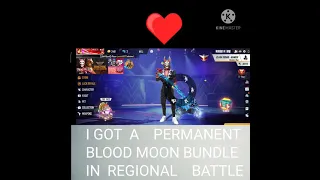 PERMANENT BLOOD MOON BUNDLE IN REGIONAL BATTLE 🤩🤩🤩🤩😂😂😂