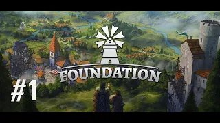 Foundation  - Naše království #1 | medieval | builder| gameplay | CZ/SK | PC