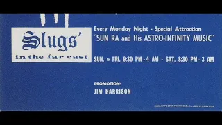 Sun Ra live at Slug's Saloon 8/19/1972