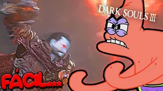 ZEREI DARK SOULS 3 NO SOCO E FOI MUITO FÁCIL KKKKKK