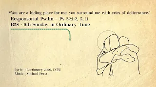 B58. You are a hiding place–Ps 32, 6th SOT Cycle B, Lyrics: Lectionary 2020–CCBI. Music: M Peria.