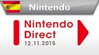 Presentación Nintendo Direct - 12.11.2015