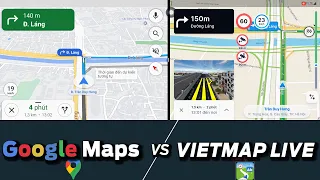 So Sánh Vietmap Live vs Google Maps | Bộ Đôi Phần Mềm Dẫn Đường Đỉnh Nhất