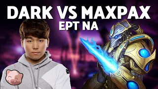 DARK vs MAXPAX | EPT NA 212 Semi Finals (Bo3 ZvP) - StarCraft 2