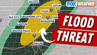 Dangerous Flood Threat Targets Southern Plains This Weekend