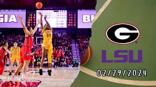 Full Game : Georgia vs LSU - Feb 29, 2024 | Mochilovebasket