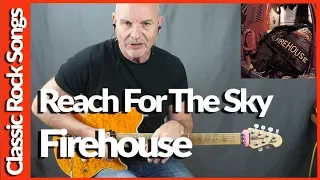 Firehouse - Reach For The Sky - Guitar Lesson Tutorial