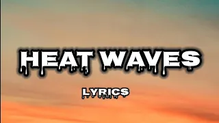 Heat waves (lyrics) , 8D_Audio  Use headphones 🎧 For Better Experience.