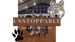 UNSTOPPABLE - Star Stable Music Video - Starring Royal Wolves